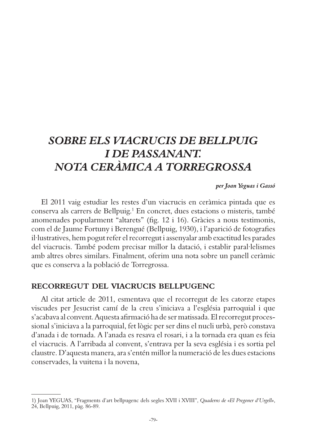 Sobre Els Viacrucis De Bellpuig I De Passanant. Nota Ceràmica a Torregrossa