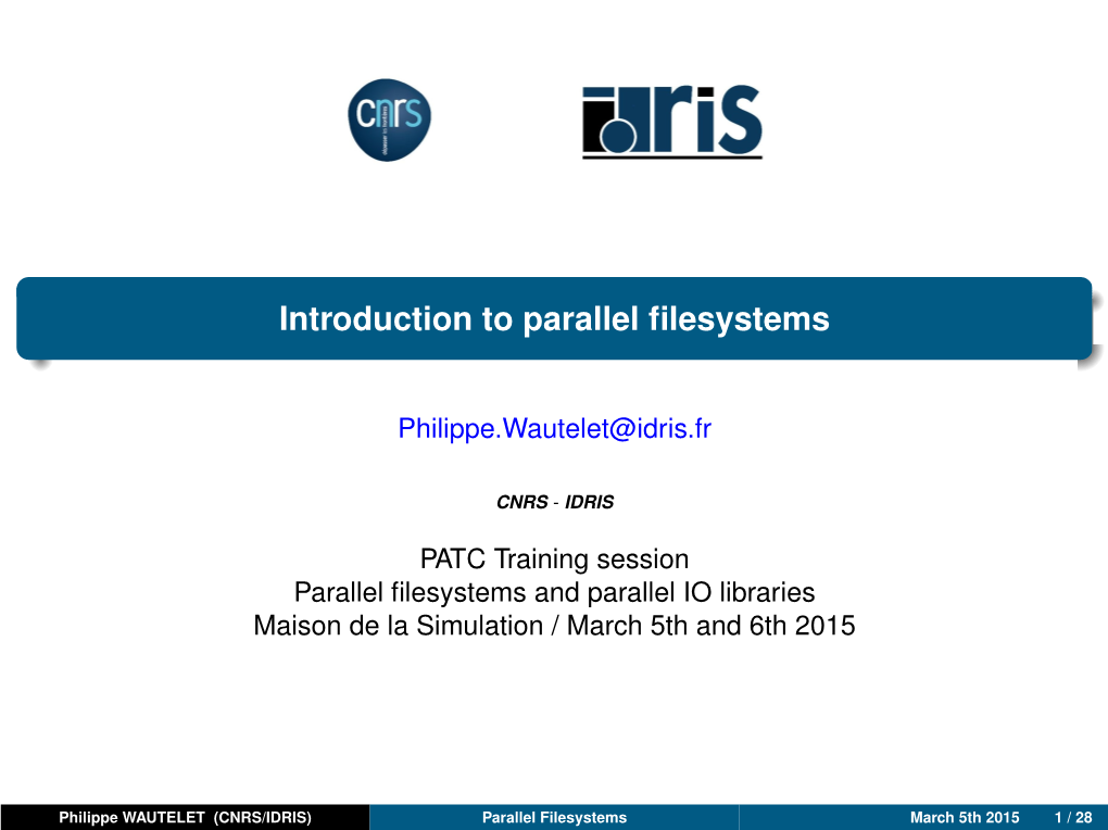 Introduction to Parallel Filesystems