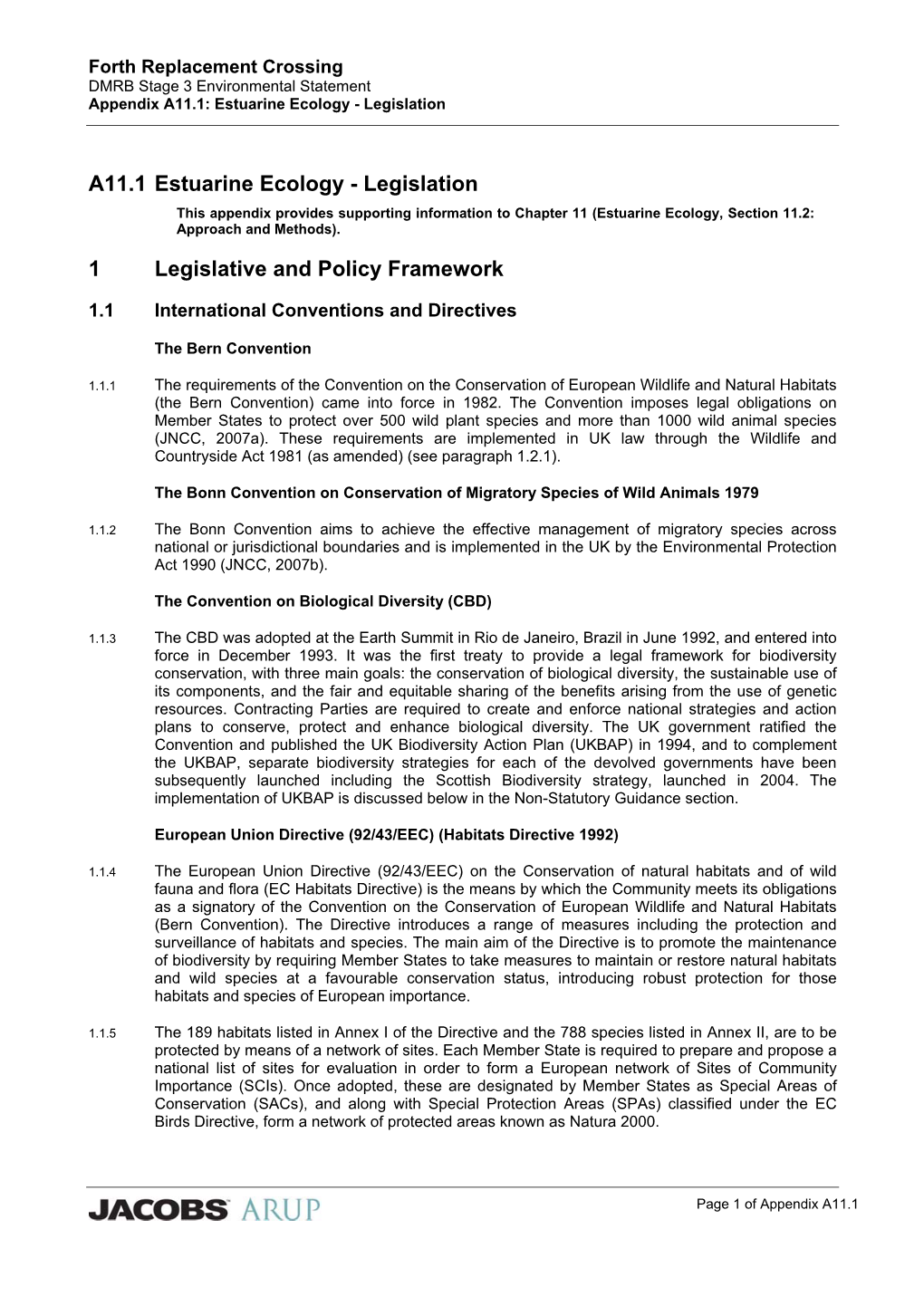 Annex 1: Biology, Legislation and Conservation Status