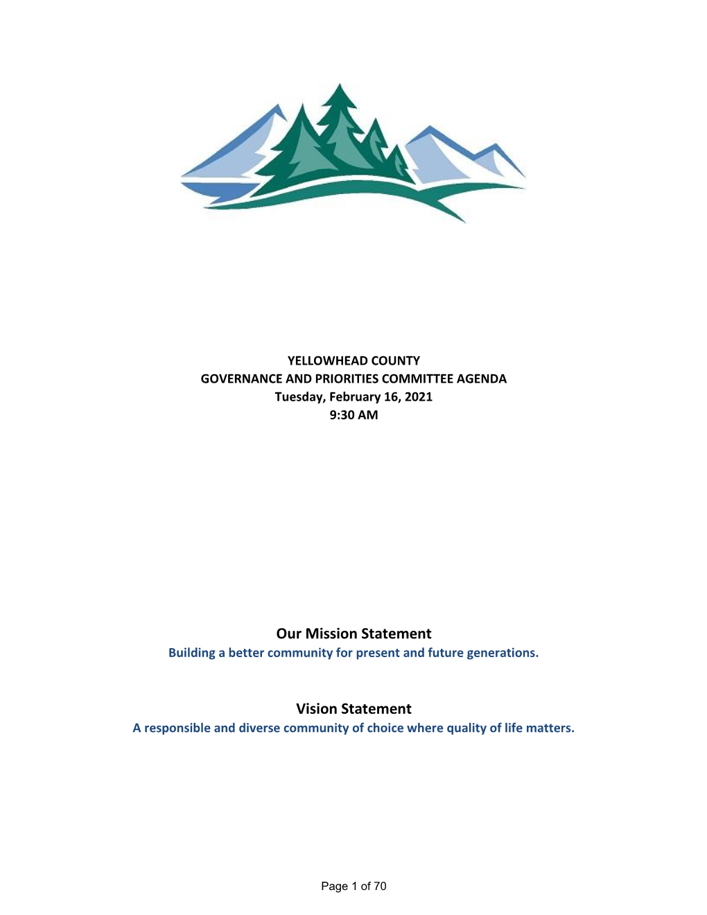 Governance and Priorities Committee Meeting Agenda Council Chambers Yellowhead County Administration Building, Edson, Alberta February 16, 2021