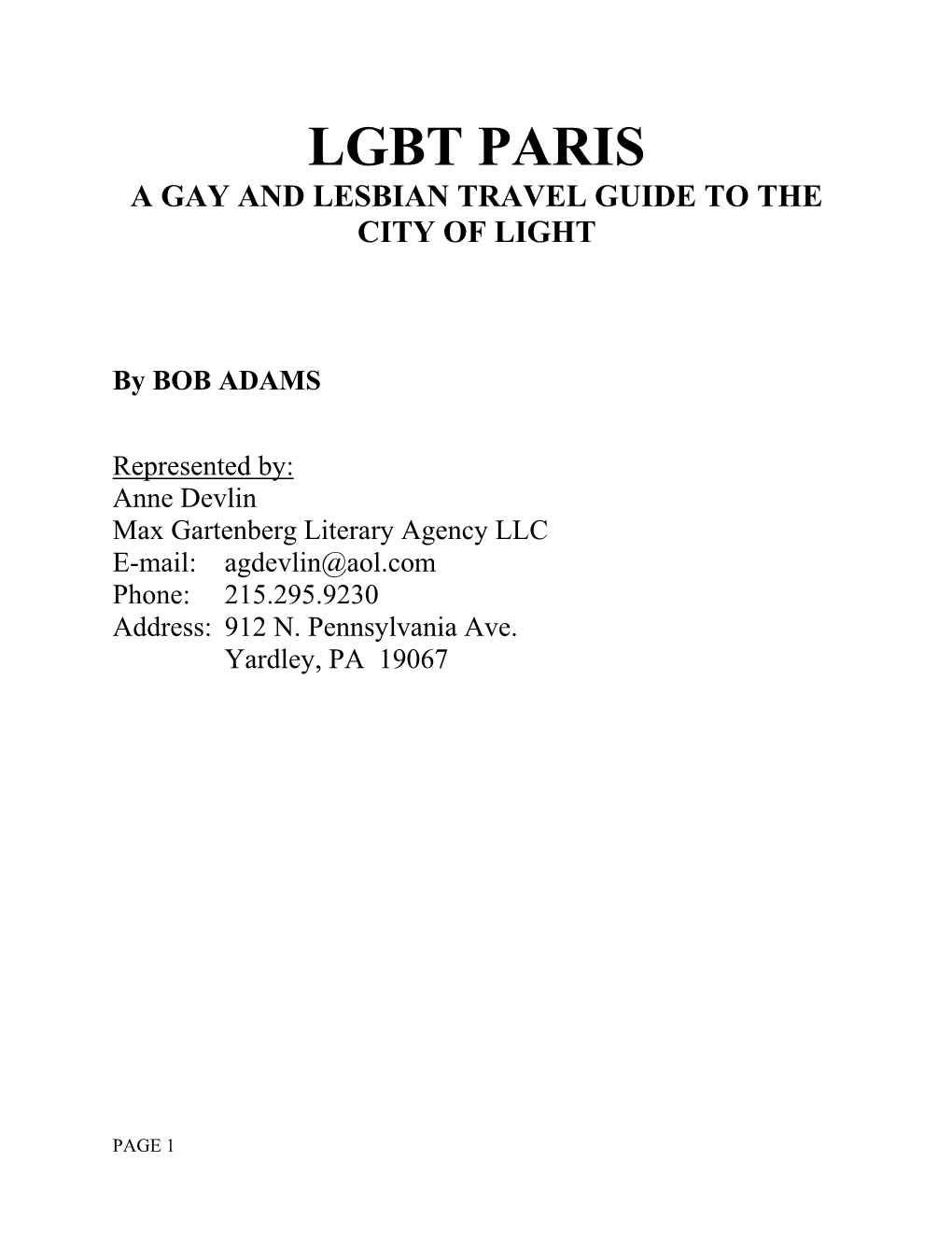 Lgbt Paris a Gay and Lesbian Travel Guide to the City of Light