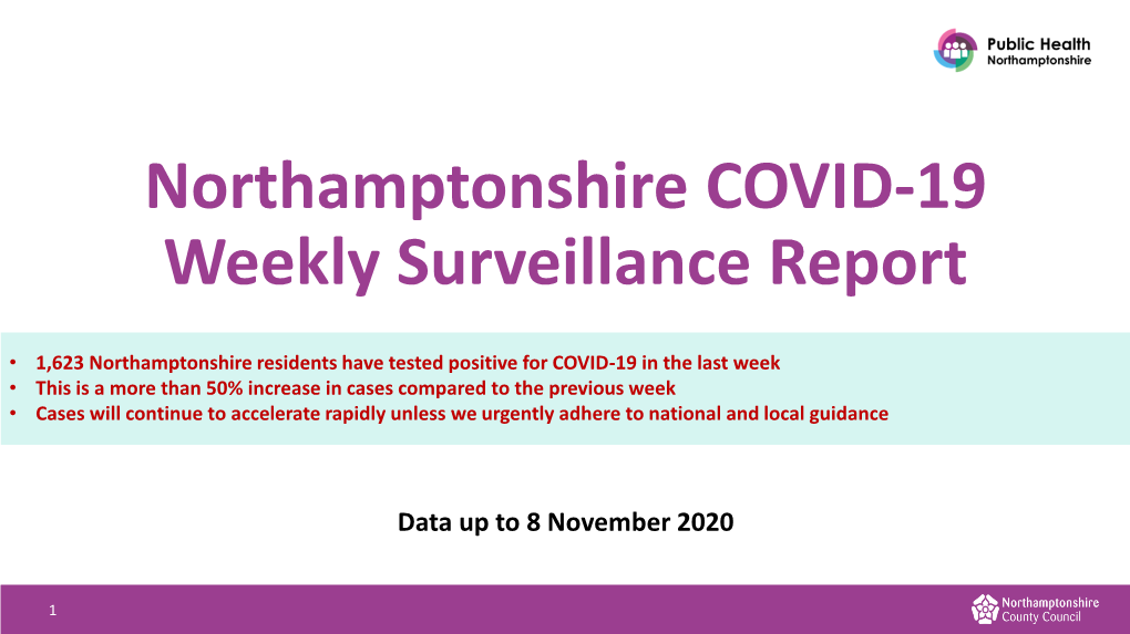 Northamptonshire COVID-19 Weekly Surveillance Report