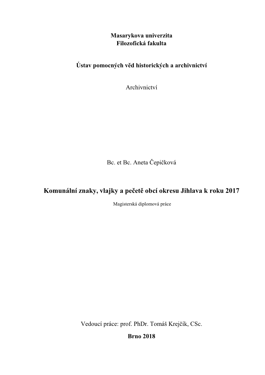 Komunální Znaky, Vlajky a Pečetě Obcí Okresu Jihlava K Roku 2017