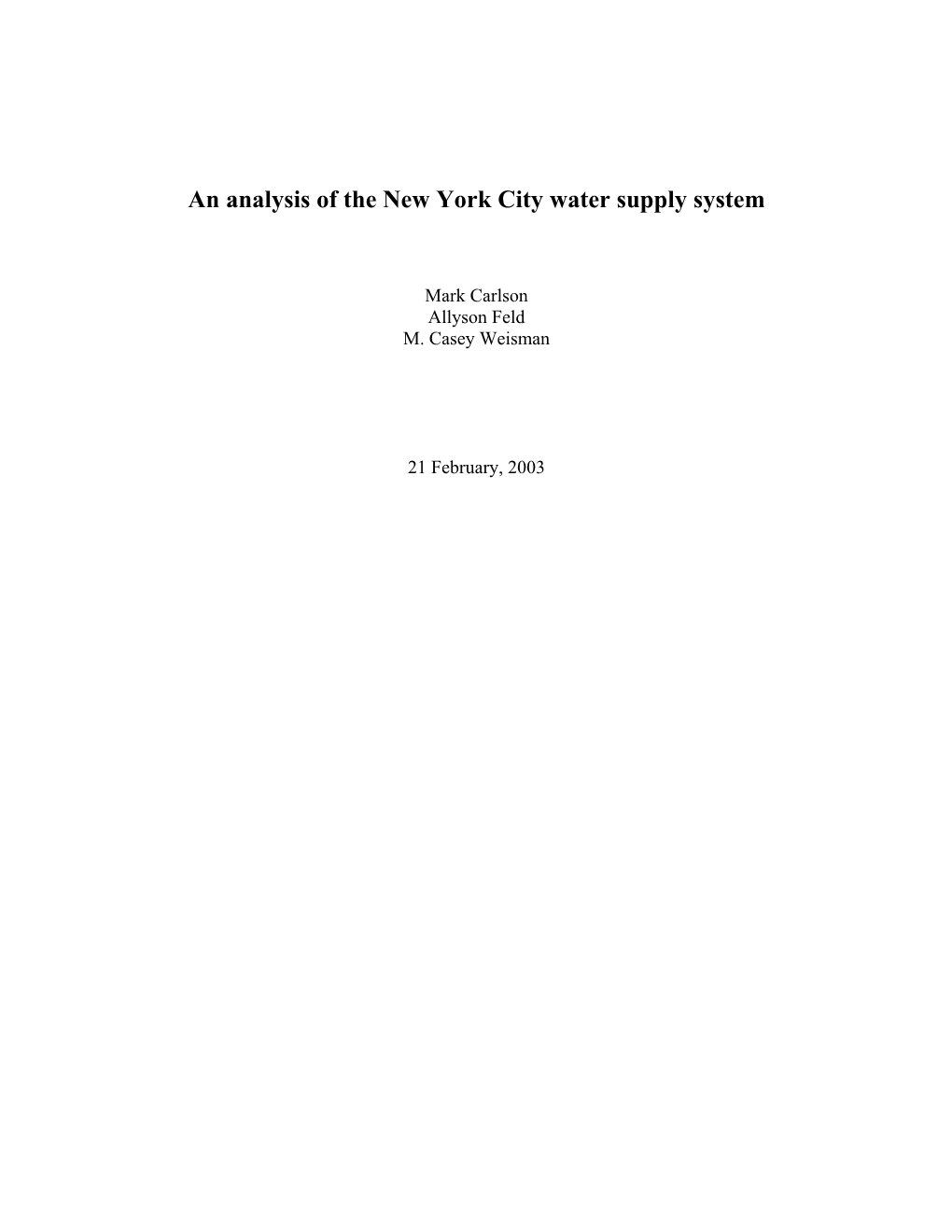 On January 21, 1997, the Signing of the New York City Watershed