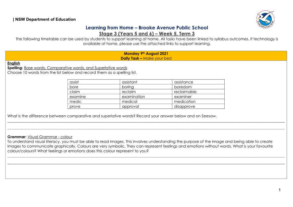 Learning from Home – Brooke Avenue Public School Stage 3 (Years 5 and 6) – Week 5, Term 3 the Following Timetable Can Be Used by Students to Support Learning at Home