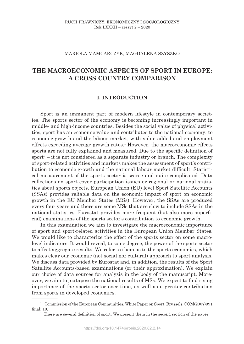 The Macroeconomic Aspects of Sport in Europe: a Cross-Country Comparison