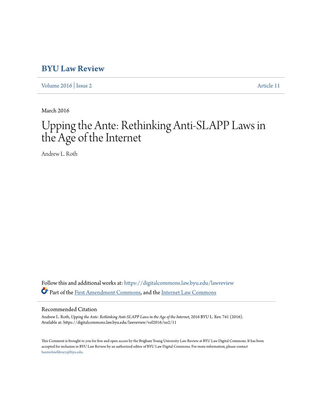 Rethinking Anti-SLAPP Laws in the Age of the Internet Andrew L