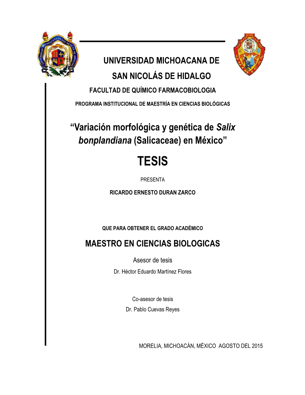 “Variación Morfológica Y Genética De Salix Bonplandiana (Salicaceae) En México” TESIS