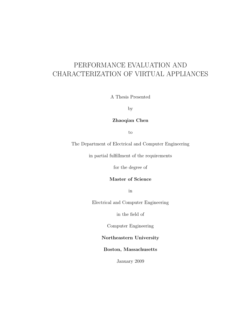 Performance Evaluation and Characterization of Virtual Appliances