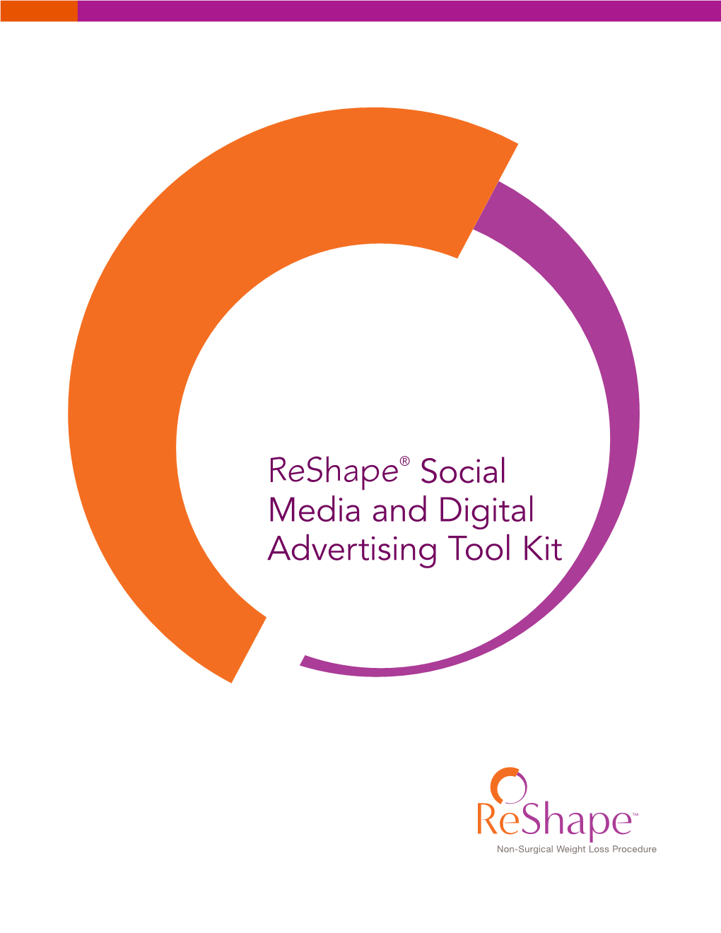 Reshape® Social Media and Digital Advertising Tool Kit