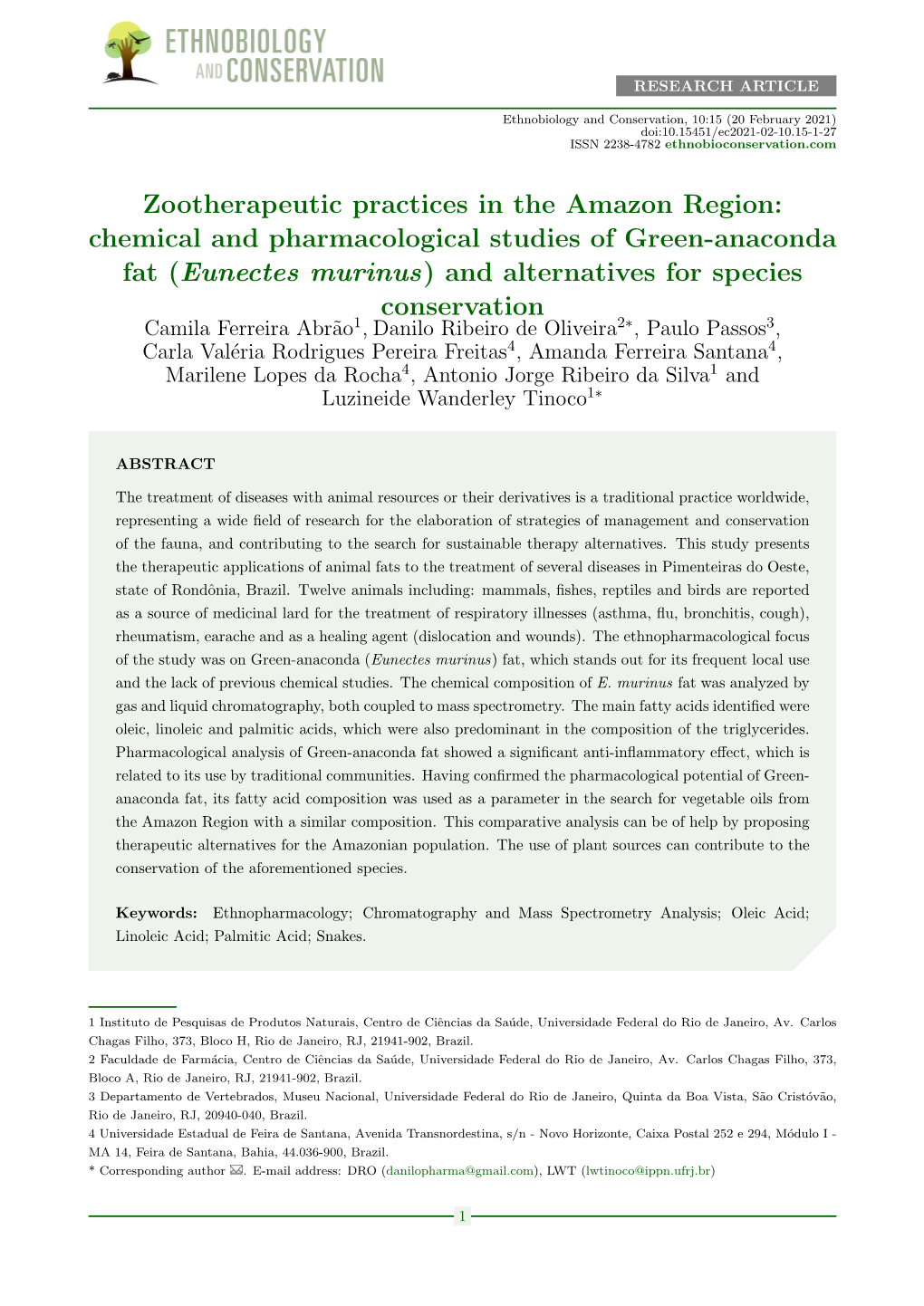 Zootherapeutic Practices in the Amazon Region: Chemical and Pharmacological Studies of Green-Anaconda Fat (Eunectes Murinus)