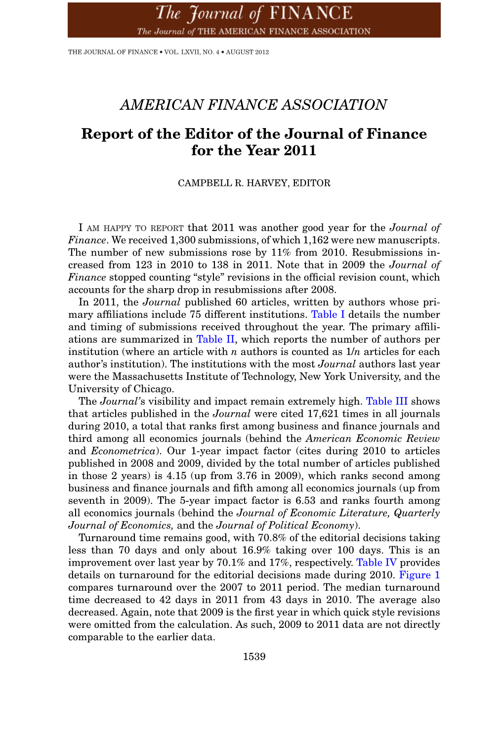 Report of the Editor of the Journal of Finance for the Year 2011