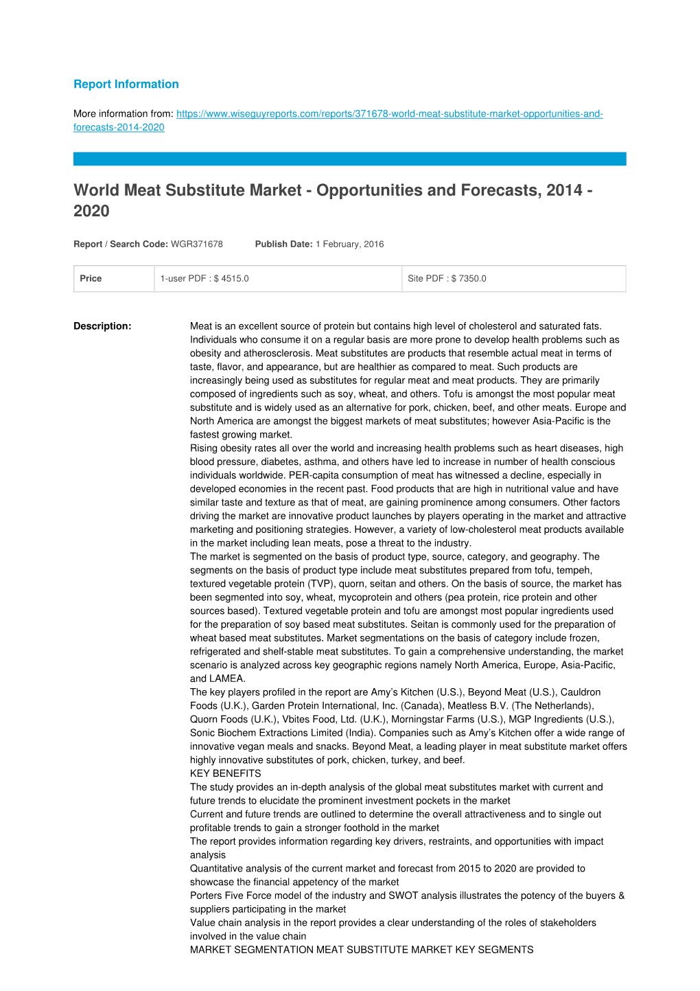 World Meat Substitute Market - Opportunities and Forecasts, 2014 - 2020