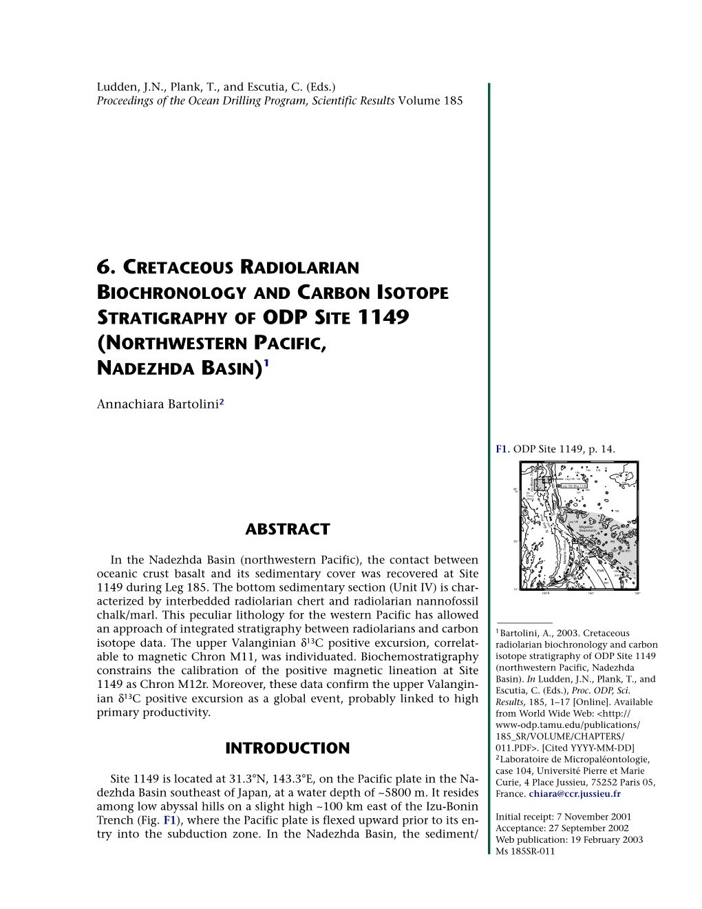 6. Cretaceous Radiolarian Biochronology and Carbon Isotope Stratigraphy of Odp Site 1149 (Northwestern Pacific, Nadezhda Basin)1