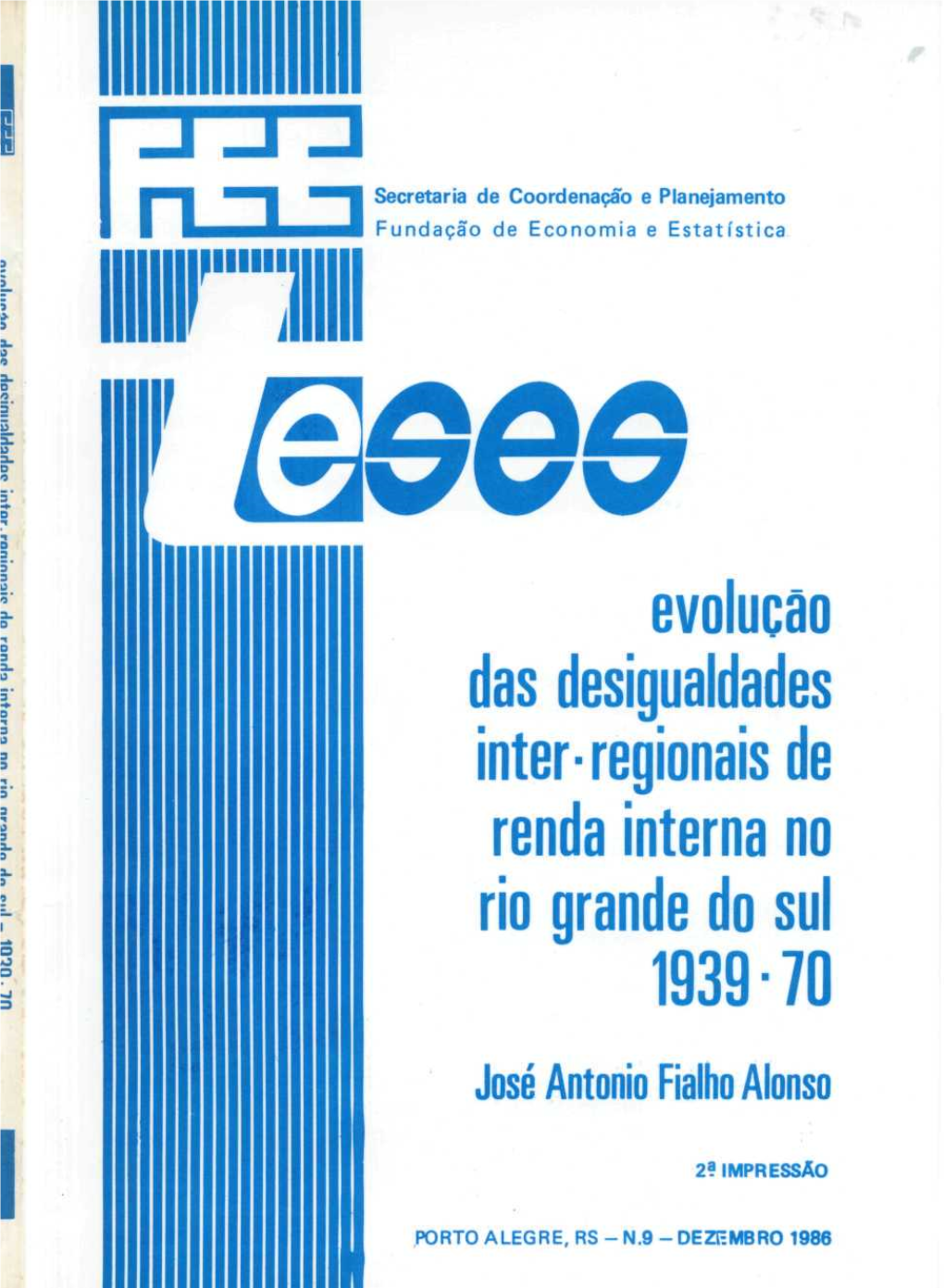 Regionais De Renda Interna No Rio Grande Do Sul 1939•70