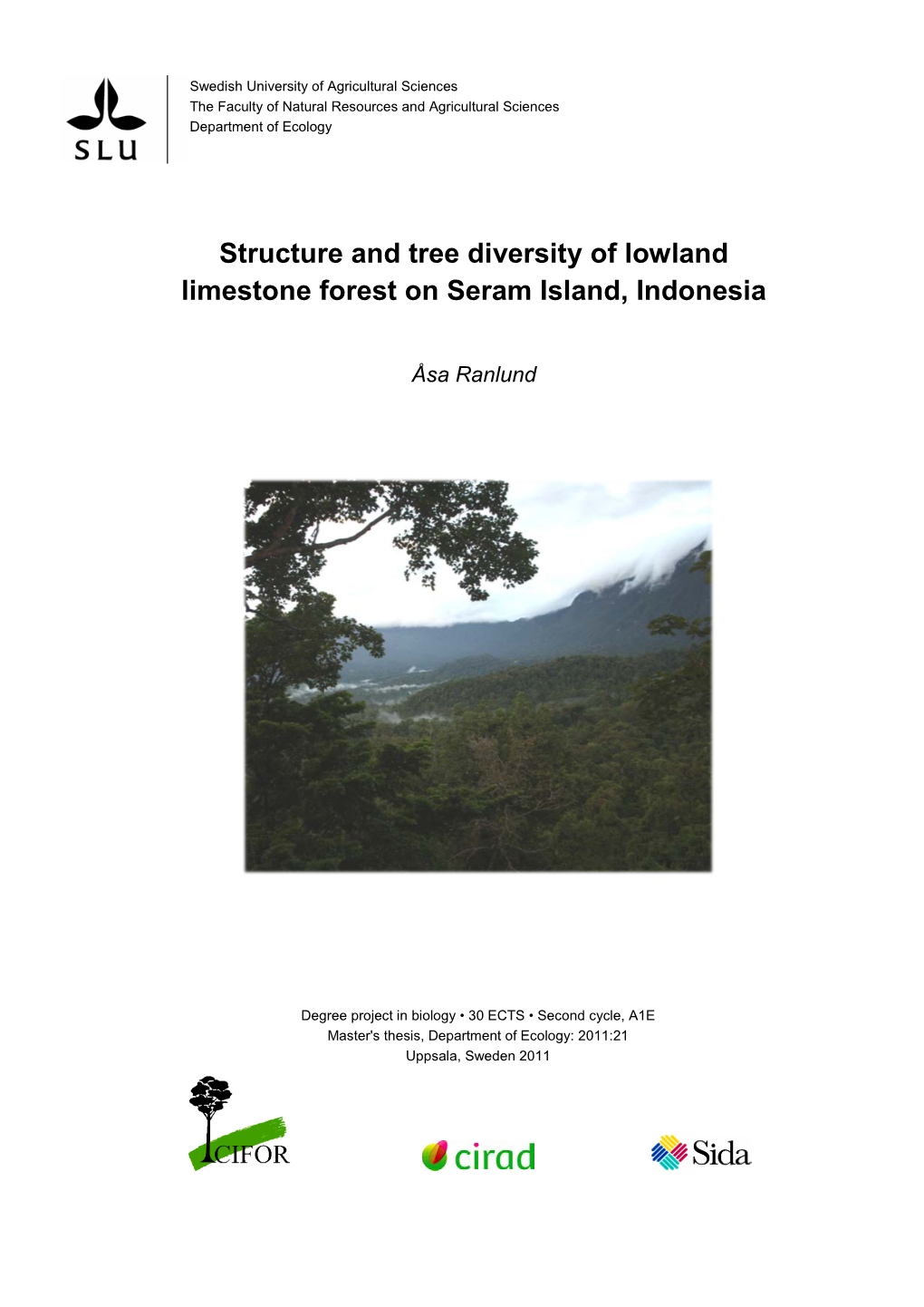 Structure and Tree Diversity of Lowland Limestone Forest on Seram Island, Indonesia