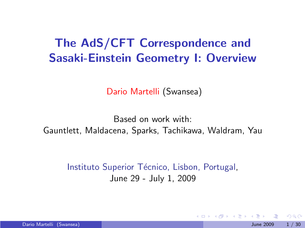 The Ads/CFT Correspondence and Sasaki-Einstein Geometry I: Overview