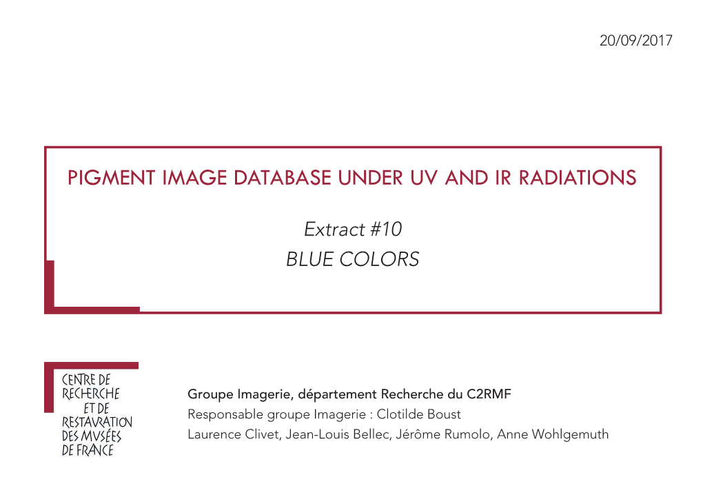 Pigment Image Database Under Uv and Ir Radiations