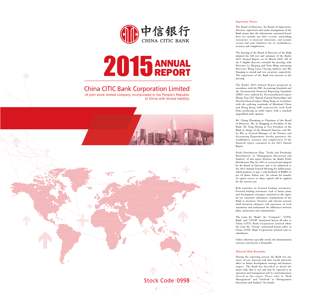 Annual Report 100010 : No.9 Chaoyangmen Beidajie, Dongcheng District, Beijing Postal Code Corporate Introduction