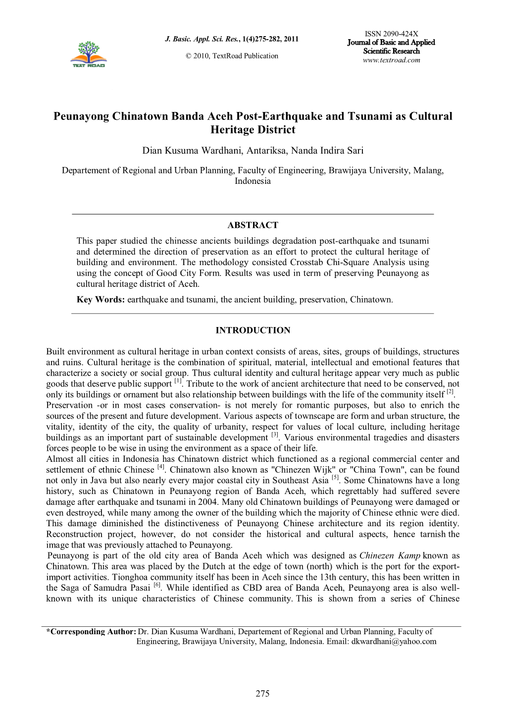 Peunayong Chinatown Banda Aceh Post-Earthquake and Tsunami As Cultural Heritage District Dian Kusuma Wardhani, Antariksa, Nanda Indira Sari