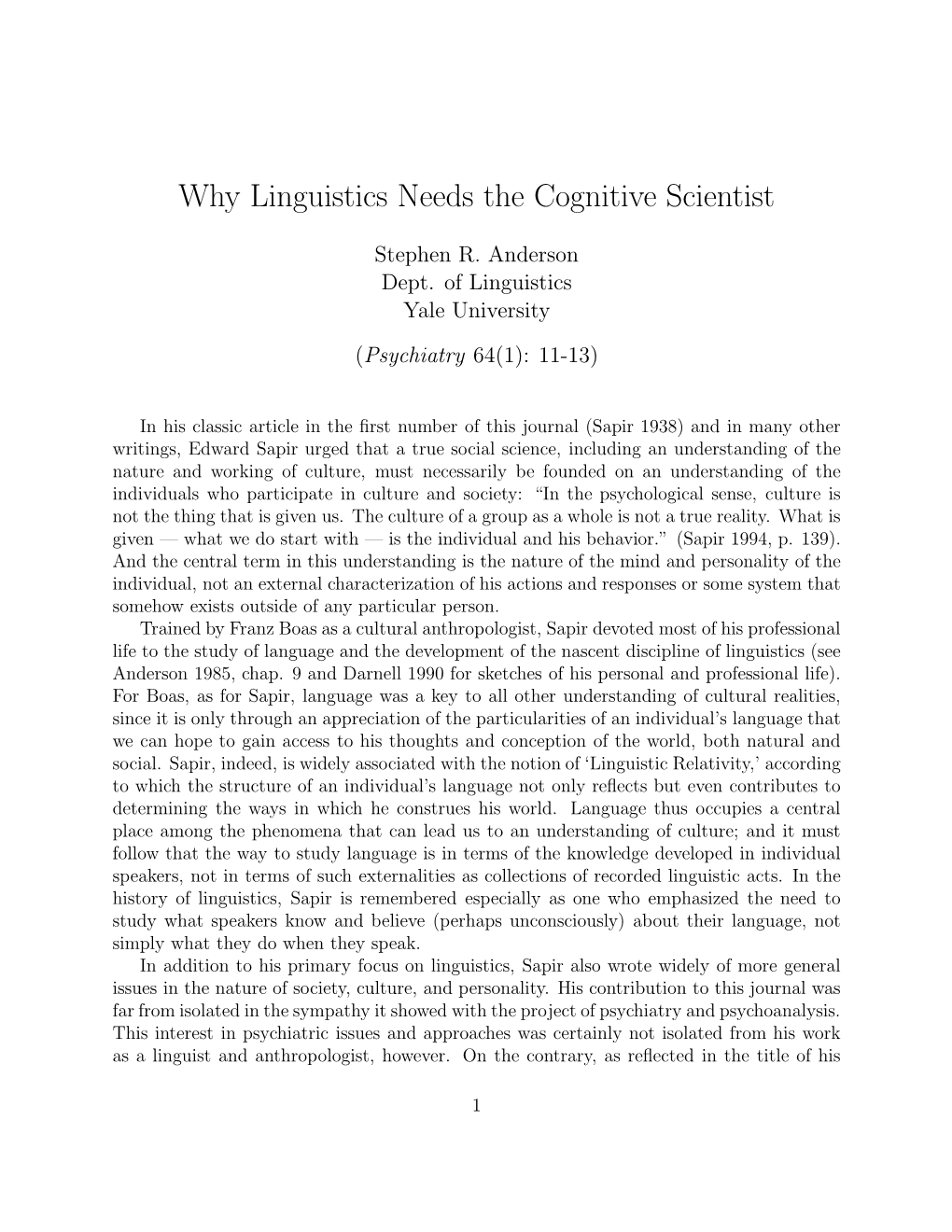 Why Linguistics Needs the Cognitive Scientist