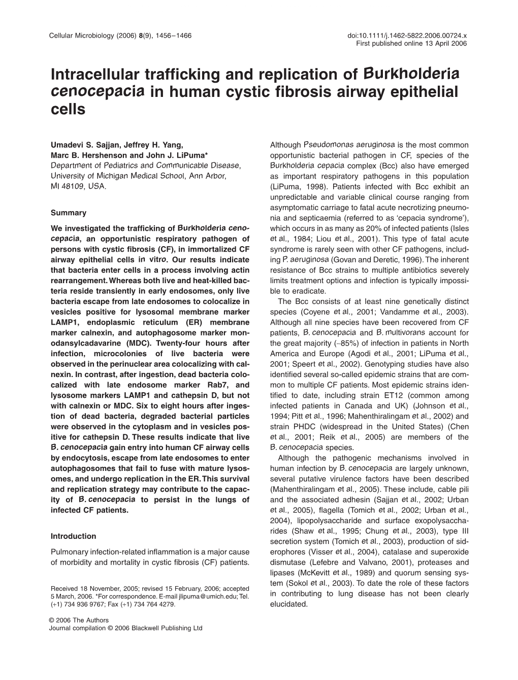 Intracellular Trafficking and Replication of Burkholderia Cenocepacia In