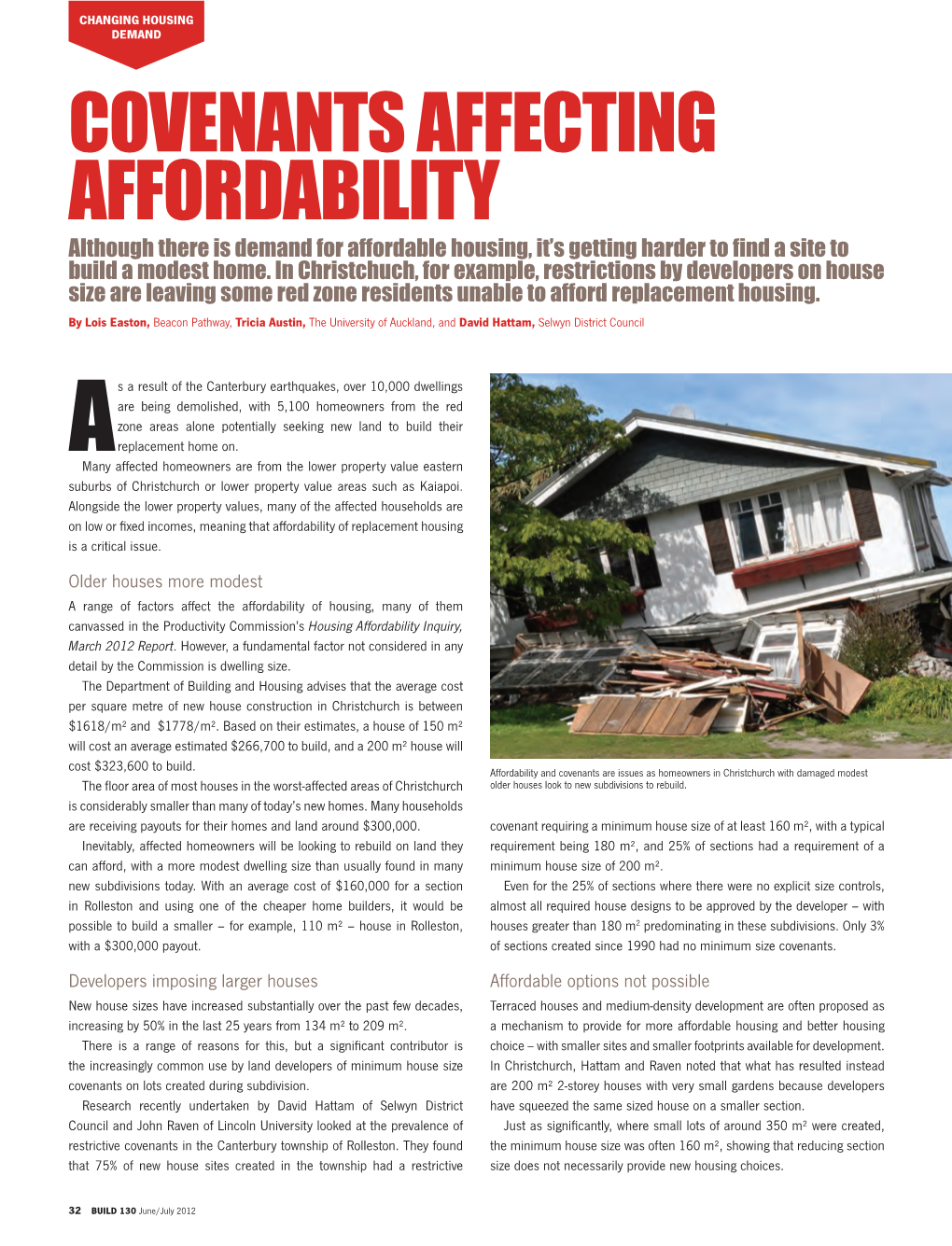 Covenants Affecting Affordability Although There Is Demand for Affordable Housing, It’S Getting Harder to Find a Site to Build a Modest Home