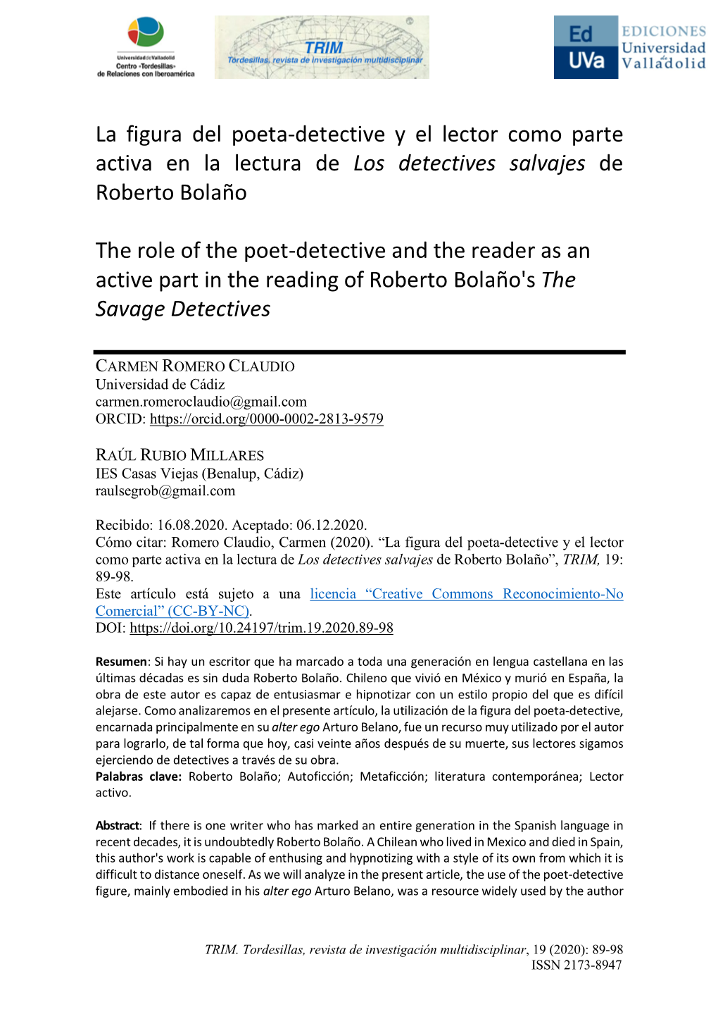 La Figura Del Poeta-Detective Y El Lector Como Parte Activa En La Lectura De Los Detectives Salvajes De Roberto Bolaño