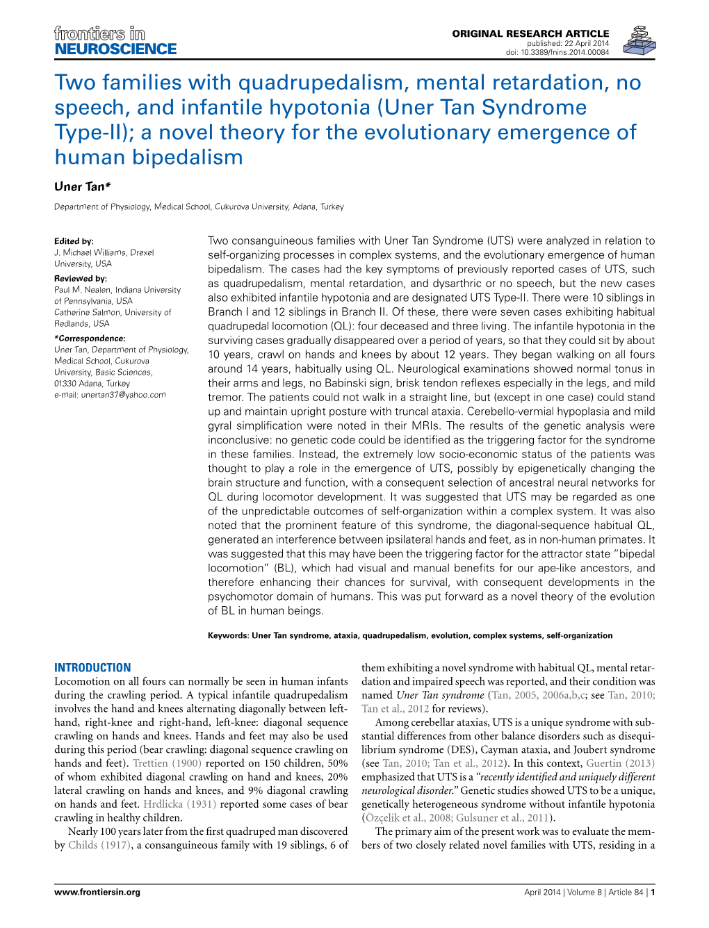 Uner Tan Syndrome Type-II); a Novel Theory for the Evolutionary Emergence of Human Bipedalism