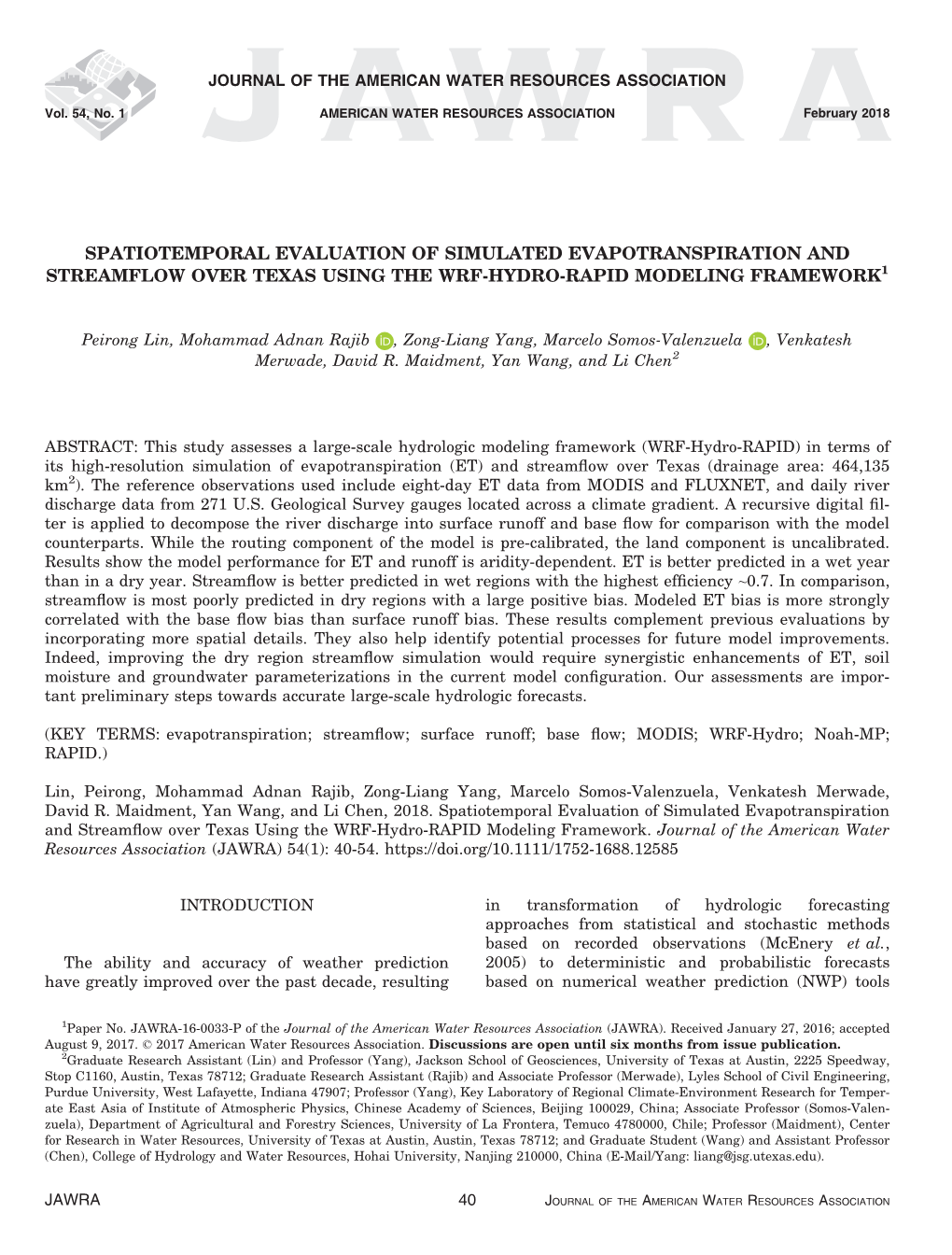 Spatiotemporal Evaluation of Simulated Evapotranspiration and Streamflow Over Texas Using the Wrf-Hydro-Rapid Modeling Framework1