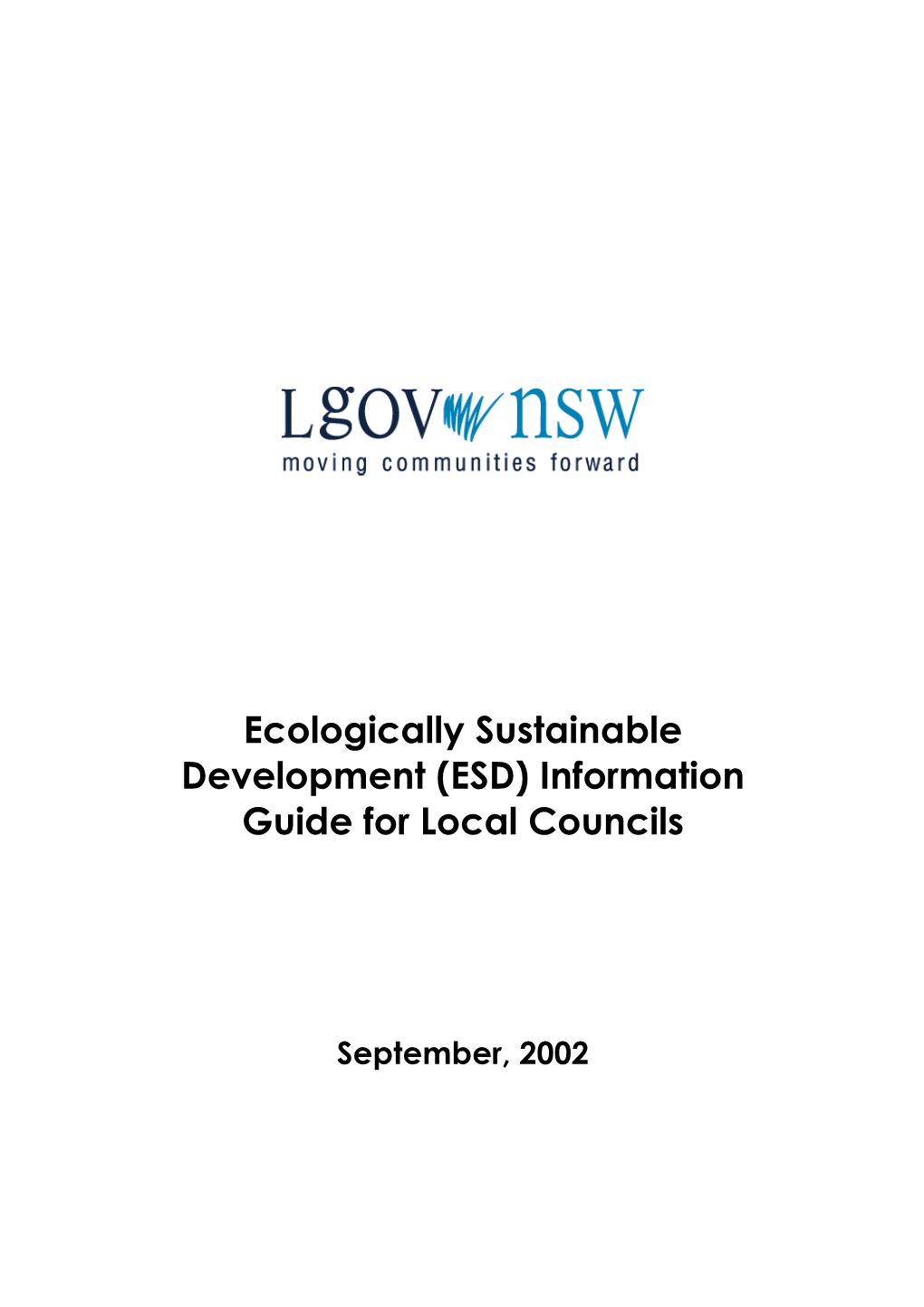 Ecologically Sustainable Development (ESD) Information Guide for Local Councils