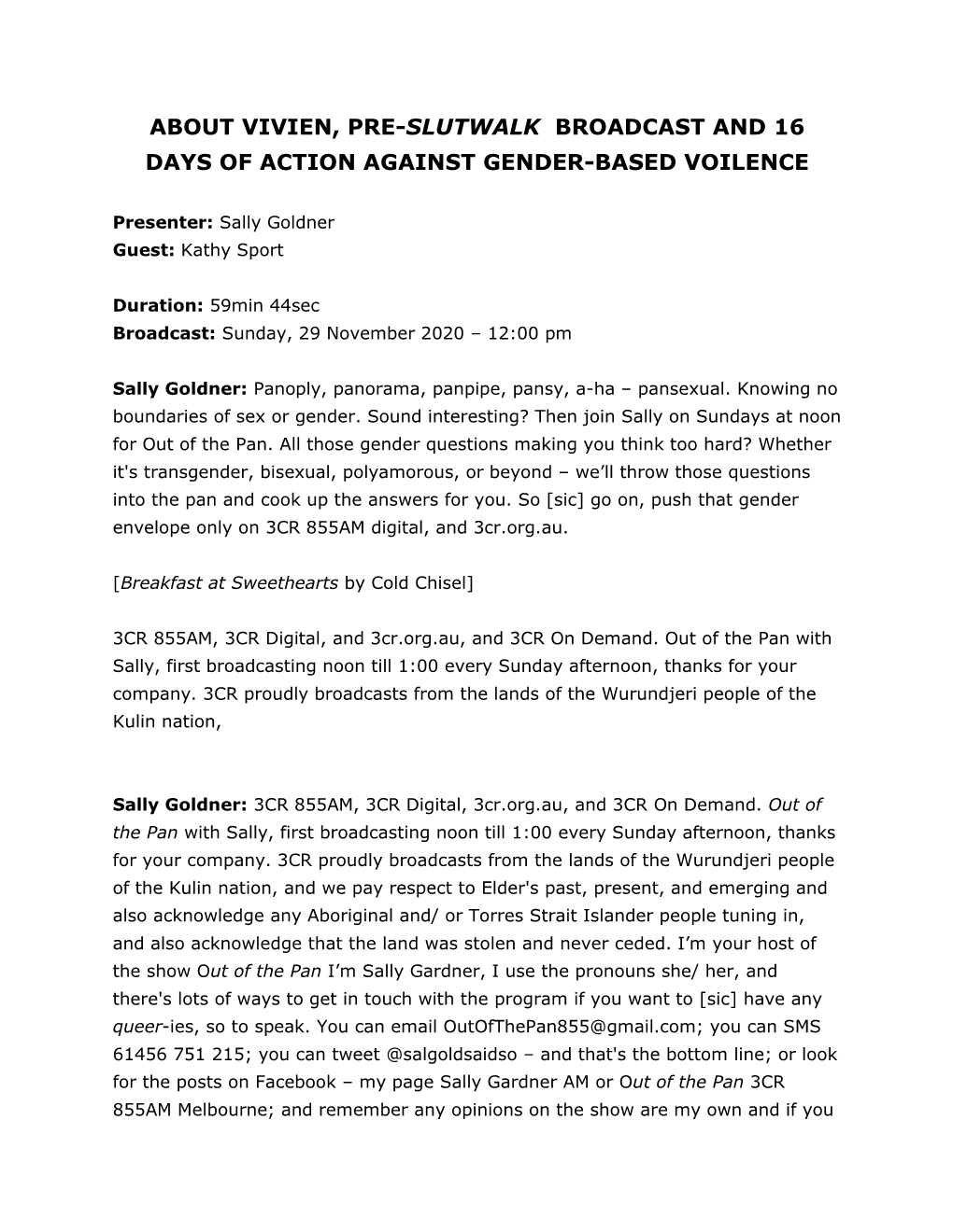 About Vivien, Pre-Slutwalk Broadcast and 16 Days of Action Against Gender-Based Voilence