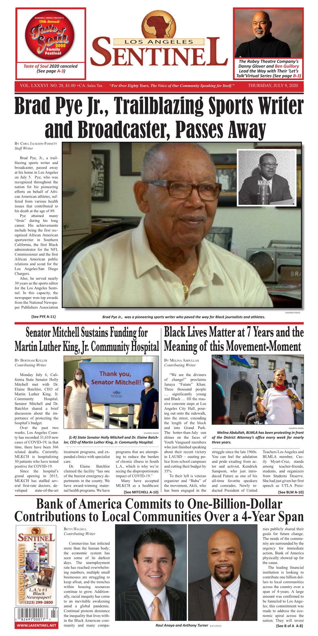 Taste of Soul 2020 Canceled Danny Glover and Ben Guillory (See Page A-3) Lead the Way with Their ‘Let’S Talk’Virtual Series (See Page B-3)
