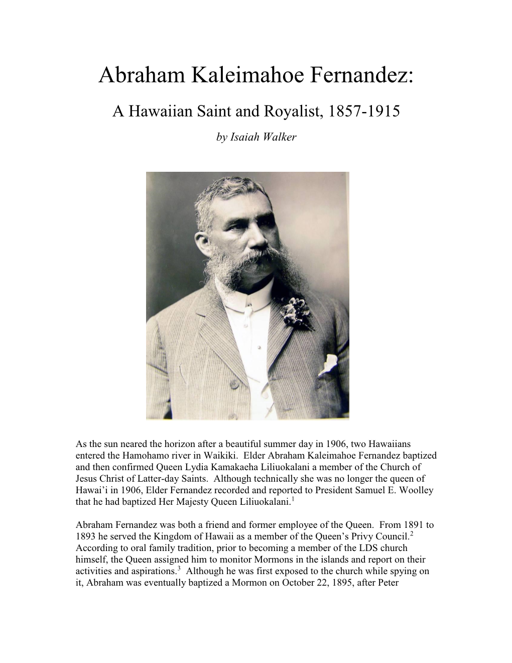 Abraham Kaleimahoe Fernandez: a Hawaiian Saint and Royalist, 1857-1915 by Isaiah Walker