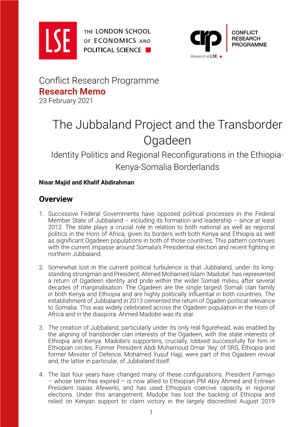 The Jubbaland Project and the Transborder Ogadeen Identity Politics and Regional Reconfigurations in the Ethiopia- Kenya-Somalia Borderlands