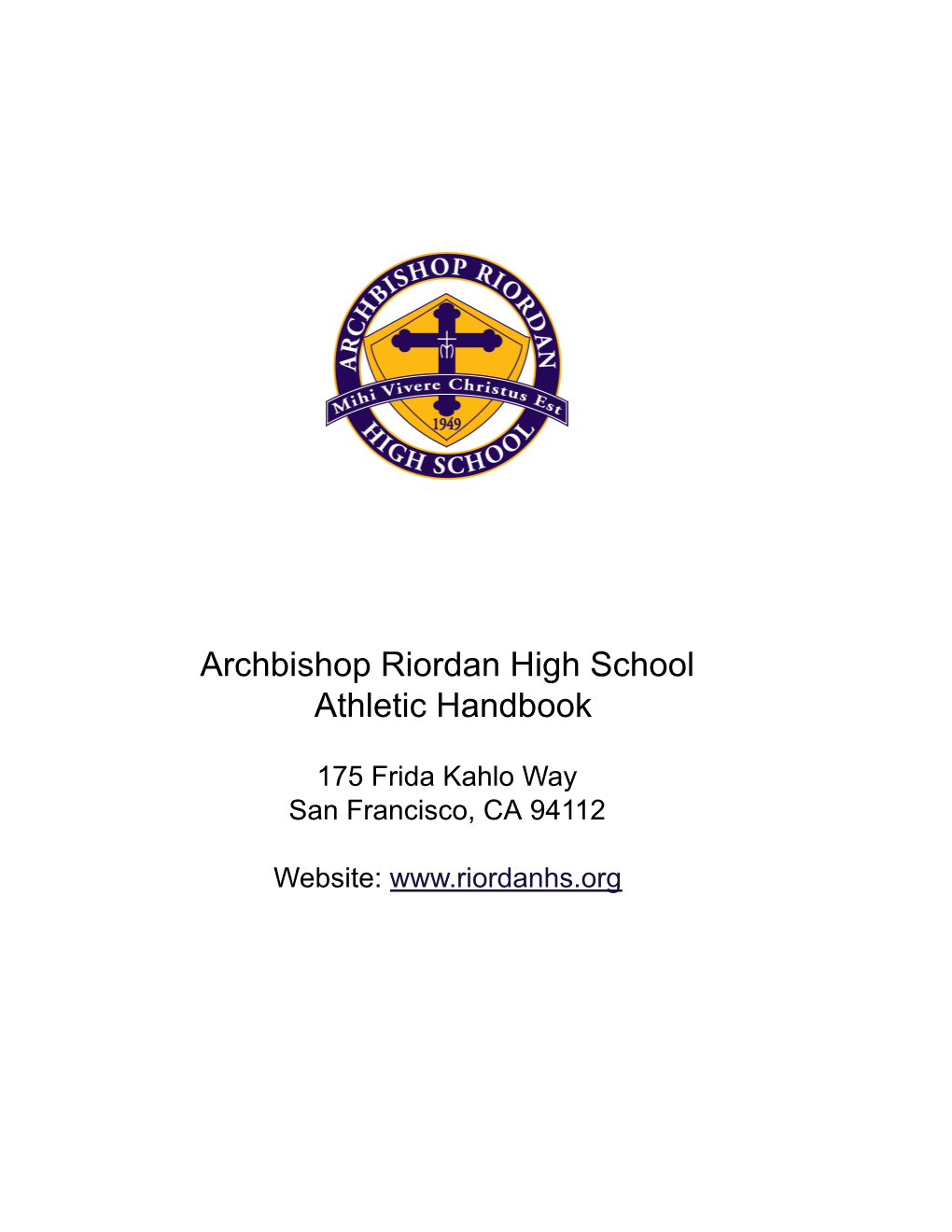 Archbishop Riordan High School Athletic Handbook