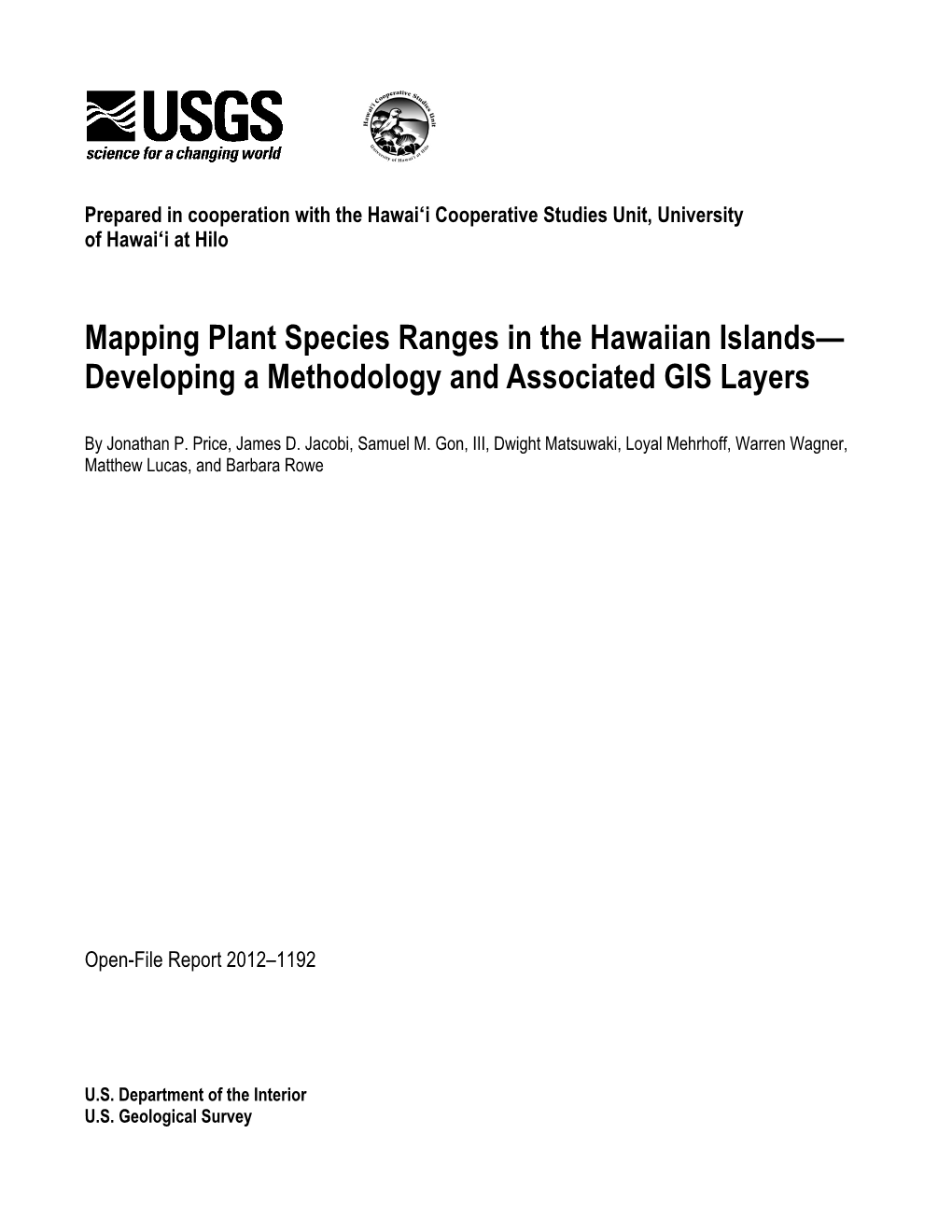 Mapping Plant Species Ranges in the Hawaiian Islands—Developing a Methodology and Associated GIS Layers: U.S