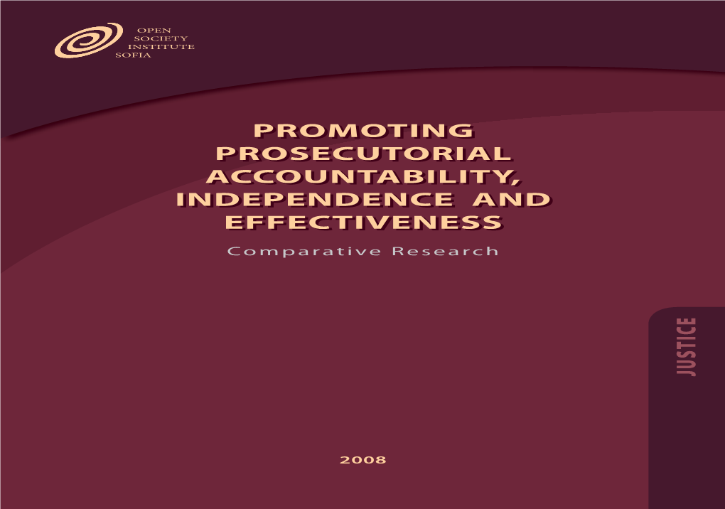 Promoting Prosecutorial Accountability, Independence and Effectiveness