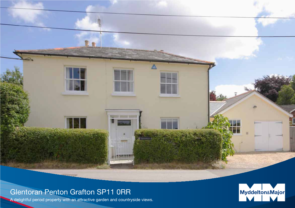 Glentoran Penton Grafton SP11 0RR Myddelton&Major Myddelton&Major a Delightful Period Property with an Attractive Garden and Countryside Views