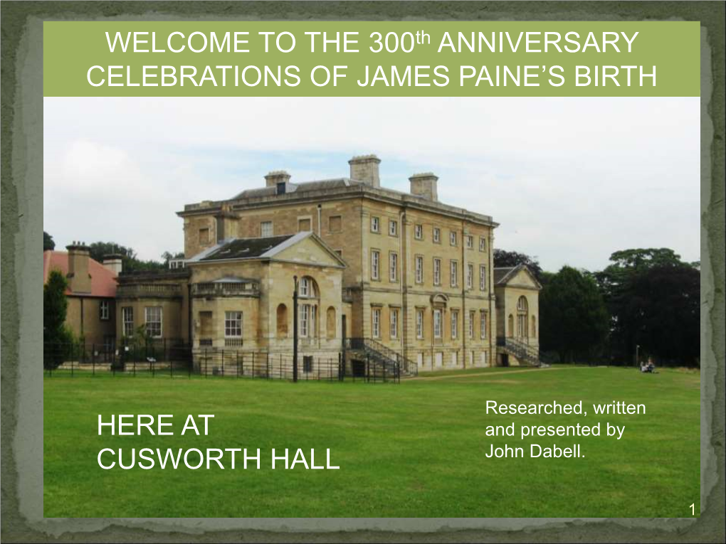 Hickleton Hall  Godfrey Wentworth Married Dorothy Pilkington of Chevet Hall, So This Is More Than a Chance Encounter