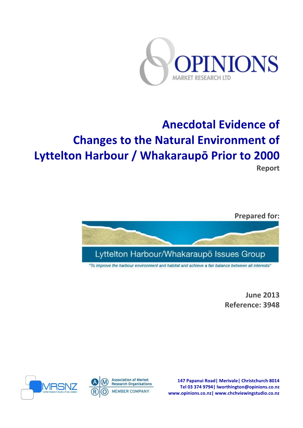 Anecdotal Evidence of Changes to the Natural Environment of Lyttelton Harbour / Whakaraupō Prior to 2000 Report
