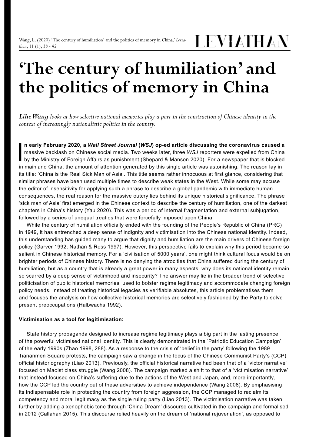 The Century of Humiliation’ and the Politics of Memory in China.’ Levia- Than, 11 (1), 38 - 42 ‘The Century of Humiliation’ and the Politics of Memory in China