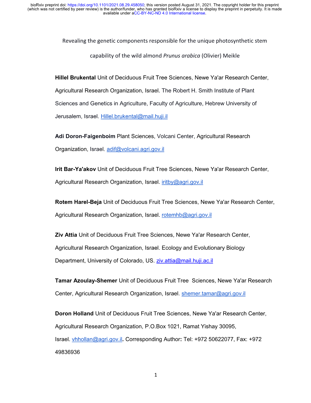 Older for This Preprint (Which Was Not Certified by Peer Review) Is the Author/Funder, Who Has Granted Biorxiv a License to Display the Preprint in Perpetuity