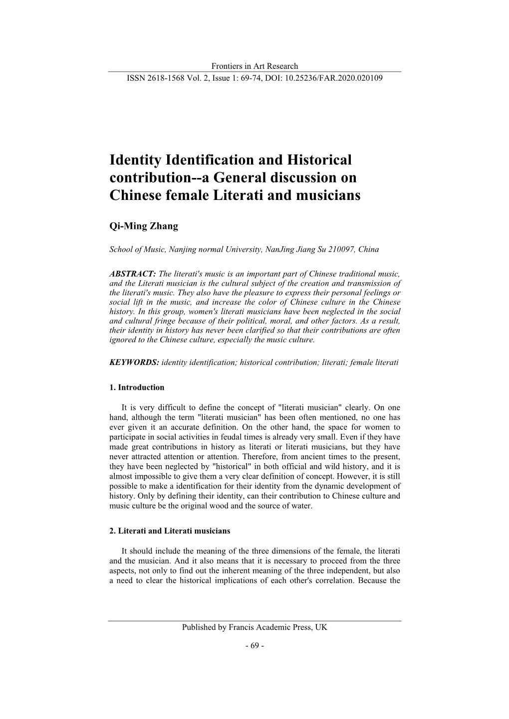 Identity Identification and Historical Contribution--A General Discussion on Chinese Female Literati and Musicians