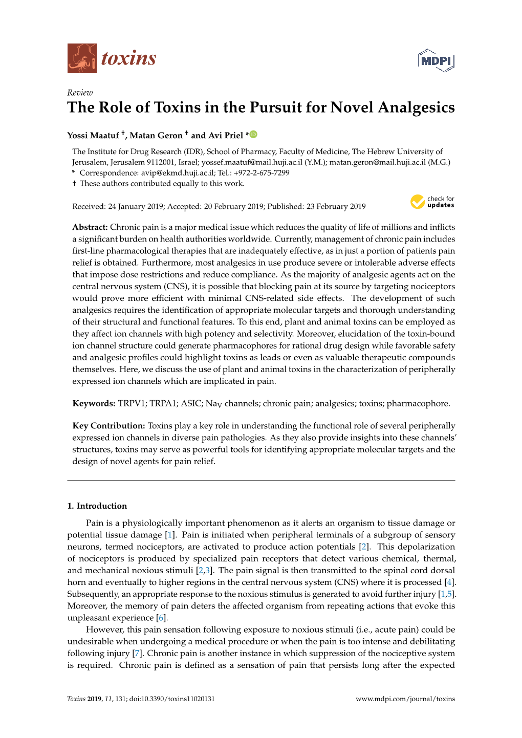 The Role of Toxins in the Pursuit for Novel Analgesics