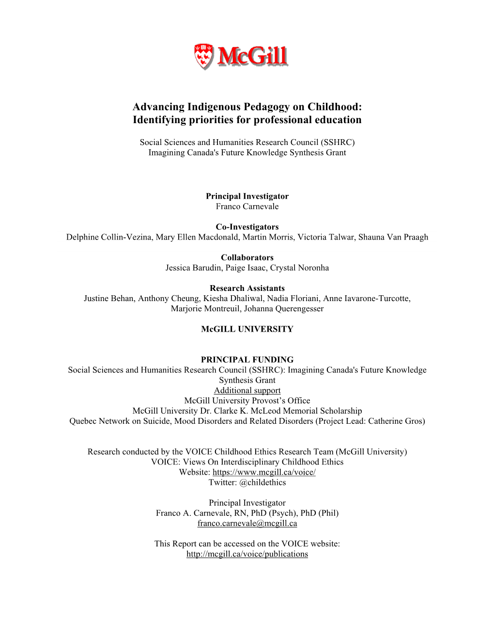 Advancing Indigenous Pedagogy on Childhood: Identifying Priorities for Professional Education