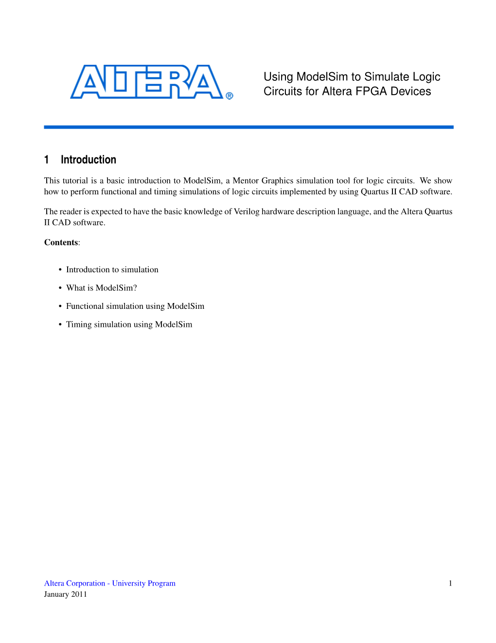 Using Modelsim to Simulate Logic Circuits for Altera FPGA Devices