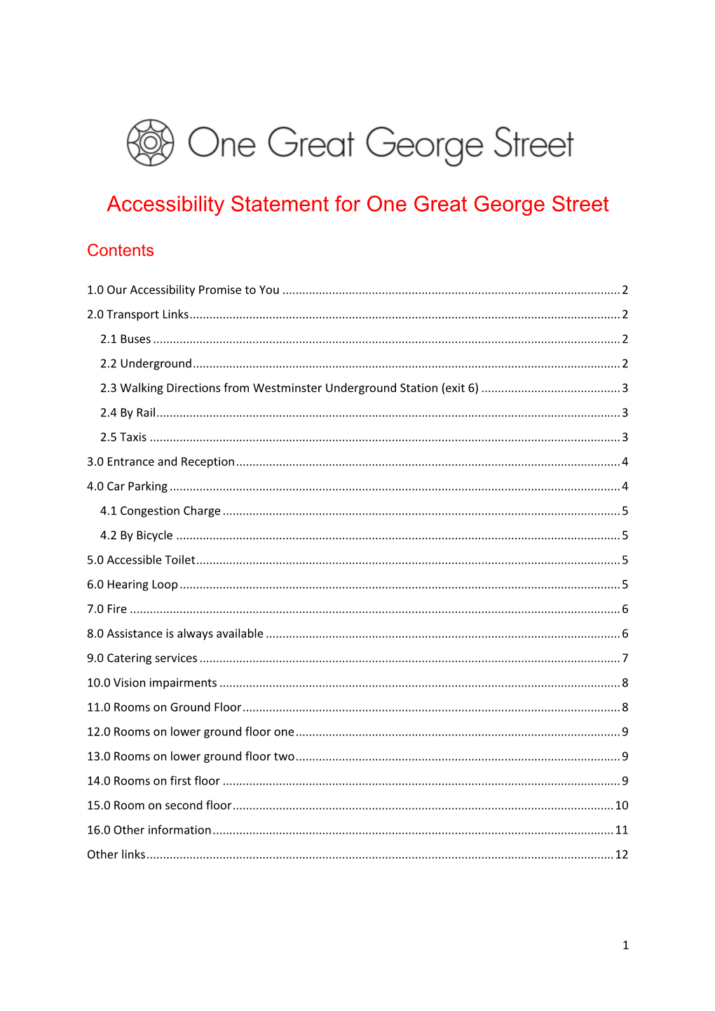 Accessibility Statement for One Great George Street