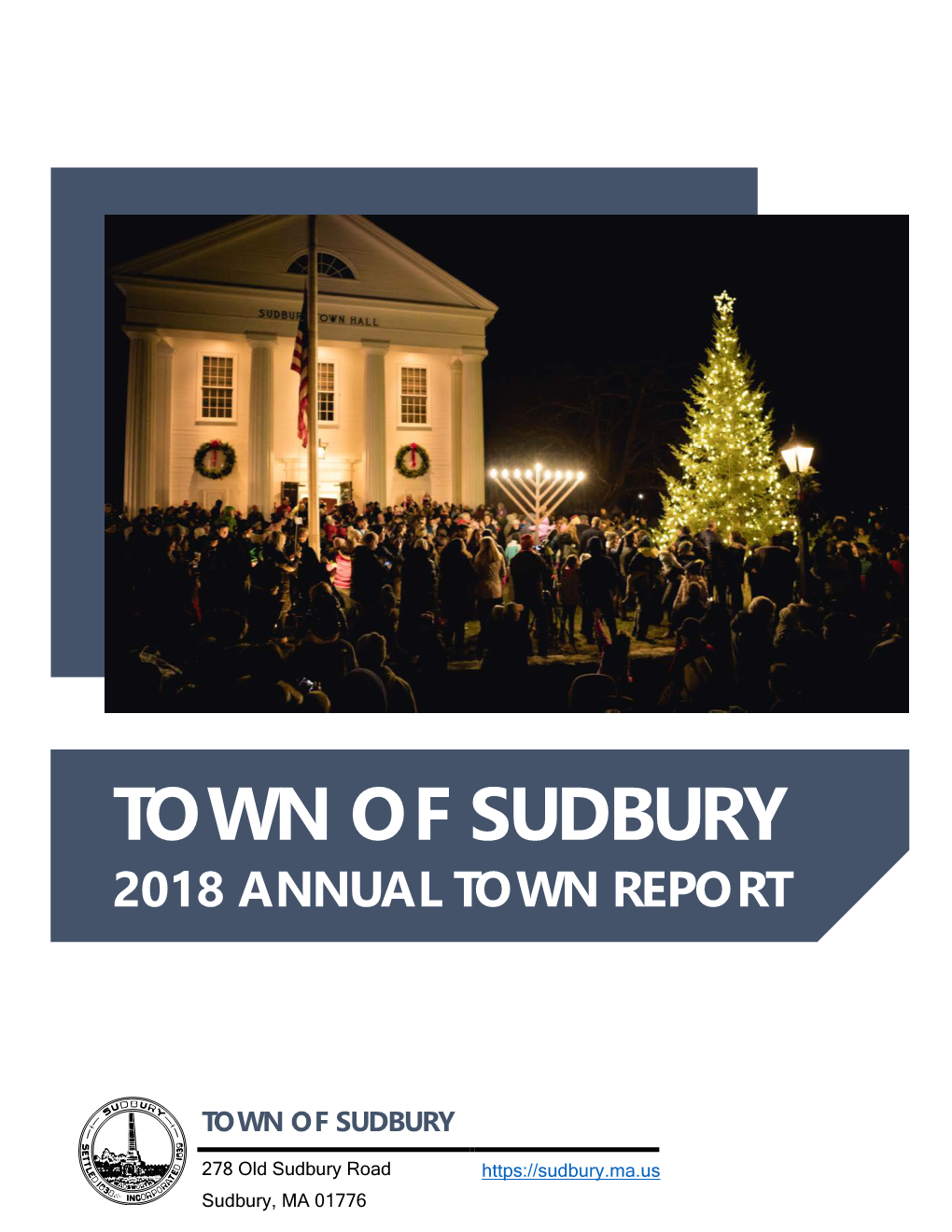 Town of Sudbury 2018 Annual Town Report