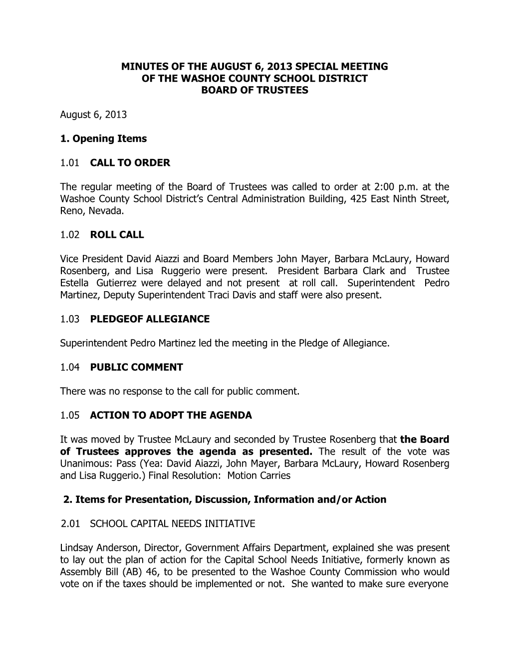 Minutes of the August 6, 2013 Special Meeting of the Washoe County School District Board of Trustees